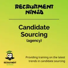 Recruitment NINJA™ - Candidate Sourcing (agency)
