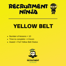 Recruitment Ninja Yellow Belt Course