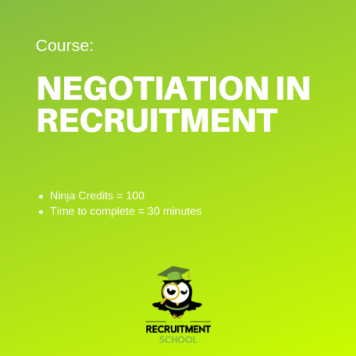 Recruitment Ninja Green Belt - negotiation