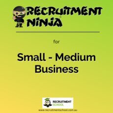 Recruitment NINJA™ for Small - Medium Business